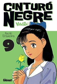 CINTURO NEGRE Nº9 | 9788483579916 | URASAWA, NAOKI | Llibreria Drac - Llibreria d'Olot | Comprar llibres en català i castellà online