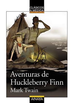 AVENTURAS DE HUCKLEBERRY FINN | 9788466785372 | TWAIN, MARK | Llibreria Drac - Llibreria d'Olot | Comprar llibres en català i castellà online