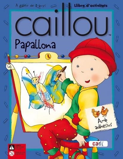 PAPALLONA LLIBRE D'ACTIVITATS CAILLOU | 9788447460373 | VV.AA. | Llibreria Drac - Llibreria d'Olot | Comprar llibres en català i castellà online