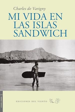 MI VIDA EN LAS ISLAS SANDWICH | 9788496964655 | VARIGNY, CHARLES DE | Llibreria Drac - Librería de Olot | Comprar libros en catalán y castellano online