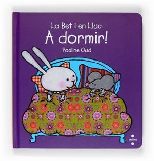 A DORMIR | 9788466123617 | OUD, PAULINE | Llibreria Drac - Llibreria d'Olot | Comprar llibres en català i castellà online