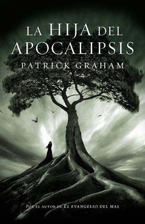 HIJA DEL APOCALIPSIS, LA | 9788425343957 | GRAHAM, PATRICK | Llibreria Drac - Llibreria d'Olot | Comprar llibres en català i castellà online