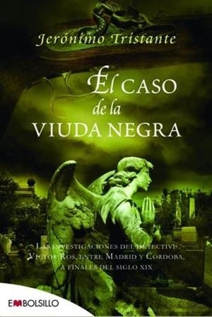 CASO DE LA VIUDA NEGRA, EL | 9788492695478 | TRISTANTE, JERONIMO | Llibreria Drac - Librería de Olot | Comprar libros en catalán y castellano online