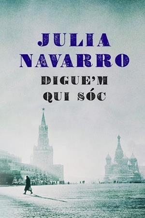 DIGUE'M QUI SOC | 9788401387463 | NAVARRO, JULIA | Llibreria Drac - Llibreria d'Olot | Comprar llibres en català i castellà online