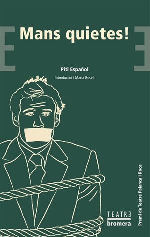 MANS QUIETES | 9788498246445 | ESPAÑOL, PITI | Llibreria Drac - Llibreria d'Olot | Comprar llibres en català i castellà online