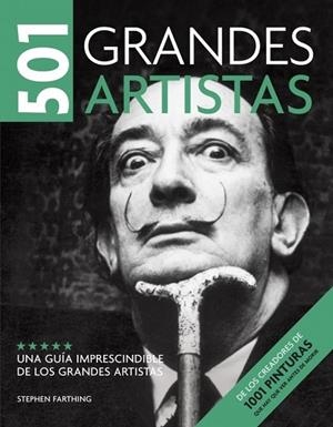 501 GRANDES ARTISTAS | 9788425343834 | FARTHING, STEPHEN | Llibreria Drac - Llibreria d'Olot | Comprar llibres en català i castellà online