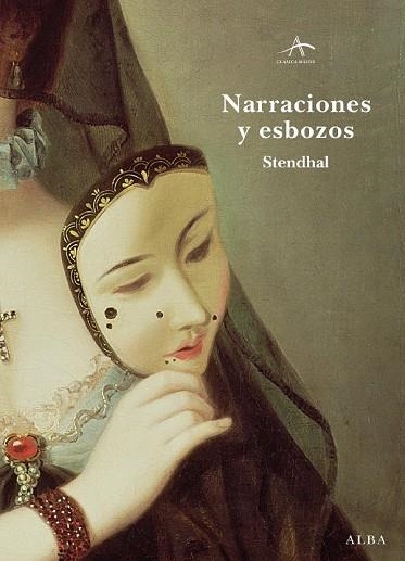 NARRACIONES Y ESBOZOS | 9788484285595 | STENDHAL | Llibreria Drac - Librería de Olot | Comprar libros en catalán y castellano online