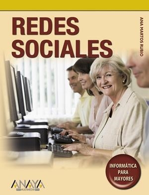 REDES SOCIALES | 9788441527249 | MARTOS, ANA | Llibreria Drac - Llibreria d'Olot | Comprar llibres en català i castellà online