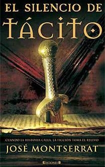 SILENCIO DE TACITO, EL | 9788466639088 | MONTSERRAT, JOSE | Llibreria Drac - Llibreria d'Olot | Comprar llibres en català i castellà online