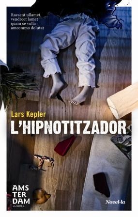 HIPNOTITZADOR, L' | 9788492941018 | KEPLER, LARS | Llibreria Drac - Llibreria d'Olot | Comprar llibres en català i castellà online