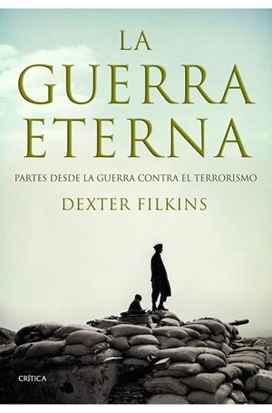 GUERRA ETERNA, LA | 9788498920192 | FILKINS, DEXTER | Llibreria Drac - Llibreria d'Olot | Comprar llibres en català i castellà online