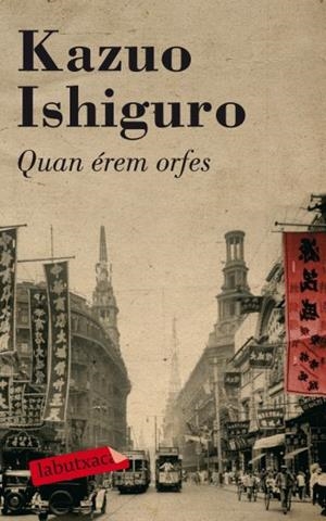 QUAN EREM ORFES | 9788499300832 | ISHIGURO, KAZUO | Llibreria Drac - Librería de Olot | Comprar libros en catalán y castellano online