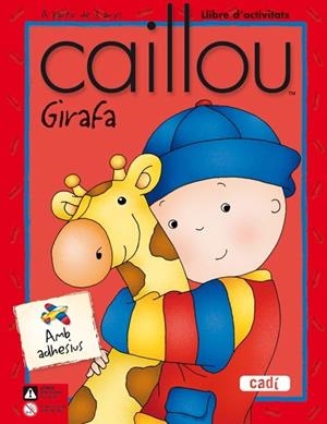 GIRAFA LLIBRE D'ACTIVITATS CAILLOU | 9788447460397 | VV.AA. | Llibreria Drac - Llibreria d'Olot | Comprar llibres en català i castellà online