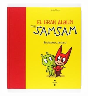 GRAN ALBUM D'EN SAMSAM, EL | 9788466124003 | BLOCH, SERGE | Llibreria Drac - Librería de Olot | Comprar libros en catalán y castellano online