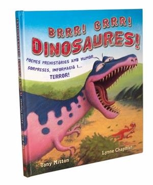 BRRR GRRR DINOSAURES | 9788479425333 | MITTON, TONY;CHAPMAN, LYNNE | Llibreria Drac - Llibreria d'Olot | Comprar llibres en català i castellà online