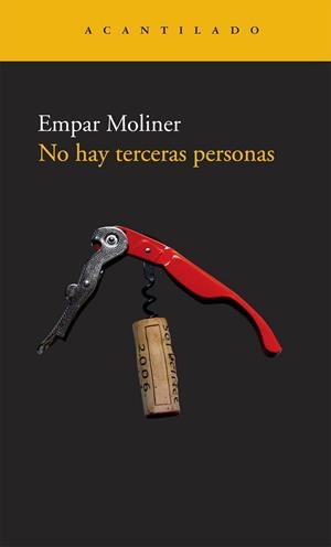 NO HAY TERCERAS PERSONAS | 9788492649389 | MOLINER, EMPAR | Llibreria Drac - Llibreria d'Olot | Comprar llibres en català i castellà online