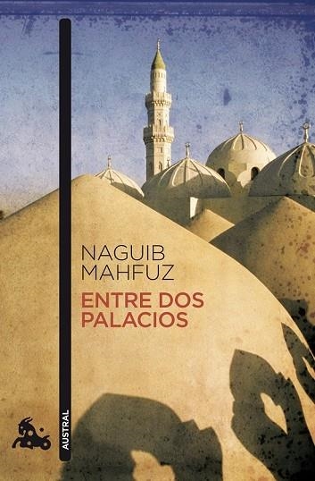 ENTRE DOS PALACIOS | 9788427036222 | MAHFUZ, NAGUIB | Llibreria Drac - Llibreria d'Olot | Comprar llibres en català i castellà online