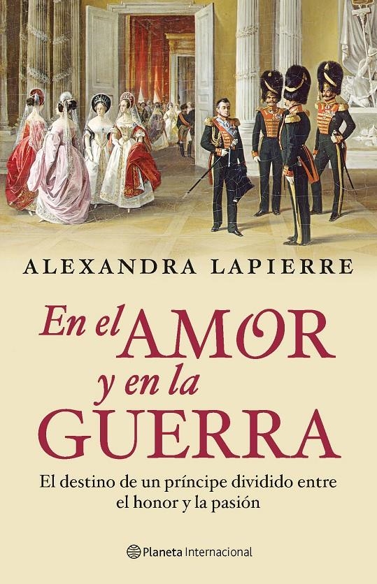 EN EL AMOR Y EN LA GUERRA | 9788408092797 | LAPIERRE, ALEXANDRA | Llibreria Drac - Llibreria d'Olot | Comprar llibres en català i castellà online