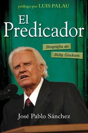 PREDICADOR, EL | 9788492726172 | SANCHEZ, JOSE PABLO | Llibreria Drac - Llibreria d'Olot | Comprar llibres en català i castellà online