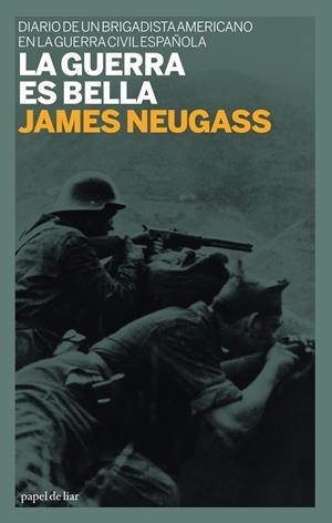 GUERRA ES BELLA, LA | 9788493667801 | NEUGASS, JAMES | Llibreria Drac - Llibreria d'Olot | Comprar llibres en català i castellà online