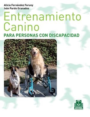 ENTRENAMIENTO CANINO PARA PERSONAS CON DISCAPACIDAD | 9788499100265 | AA.VV | Llibreria Drac - Llibreria d'Olot | Comprar llibres en català i castellà online