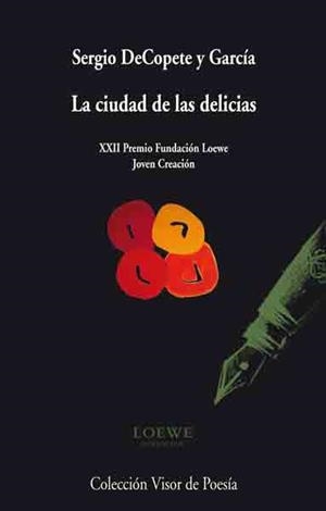 CIUDAD DE LAS DELICIAS, LA | 9788498957419 | DECOPETE, SERGIO | Llibreria Drac - Llibreria d'Olot | Comprar llibres en català i castellà online