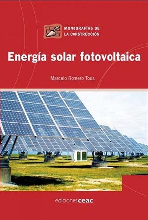 ENERGIA SOLAR FOTOVOLTAICA | 9788432920585 | ROMERO, MARCELO | Llibreria Drac - Llibreria d'Olot | Comprar llibres en català i castellà online