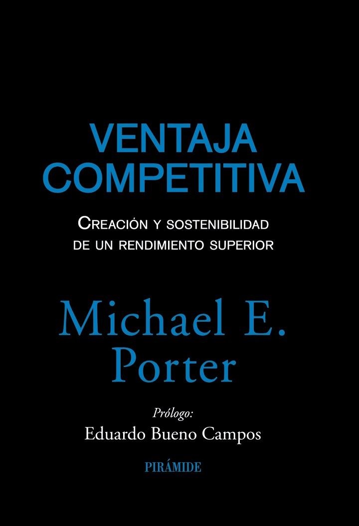 VENTAJA COMPETITIVA | 9788436823219 | PORTER, MICHAEL E. | Llibreria Drac - Llibreria d'Olot | Comprar llibres en català i castellà online