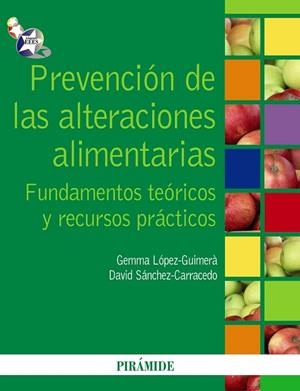 PREVENCION DE LAS ALTERACIONES ALIMENTARIAS | 9788436823547 | LOPEZ, GEMMA; SANCHEZ, DAVID | Llibreria Drac - Llibreria d'Olot | Comprar llibres en català i castellà online