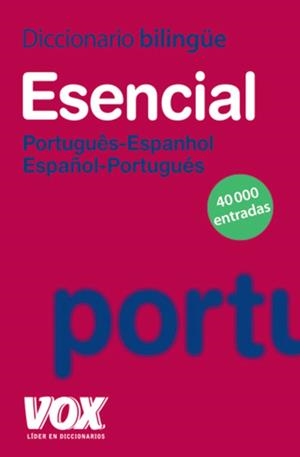 DICCIONARIO BILINGUE ESENCIAL PORT-ESP, ESP-PORT | 9788471538208 | Llibreria Drac - Llibreria d'Olot | Comprar llibres en català i castellà online