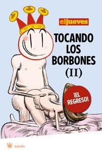 TOCANDO LOS BORBONES (II) | 9788498675931 | AA.VV | Llibreria Drac - Llibreria d'Olot | Comprar llibres en català i castellà online