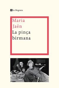 PINÇA BIRMANA, LA | 9788498674132 | JAEN, MARIA | Llibreria Drac - Llibreria d'Olot | Comprar llibres en català i castellà online