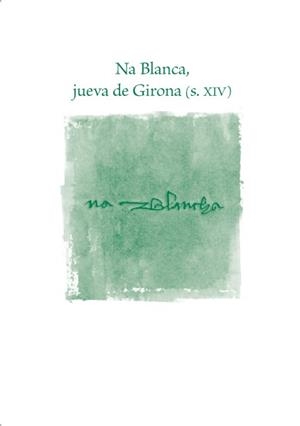 NA BLANCA JUEVA DE GIRONA | 9788493716202 | PLANAS, SILVIA | Llibreria Drac - Llibreria d'Olot | Comprar llibres en català i castellà online