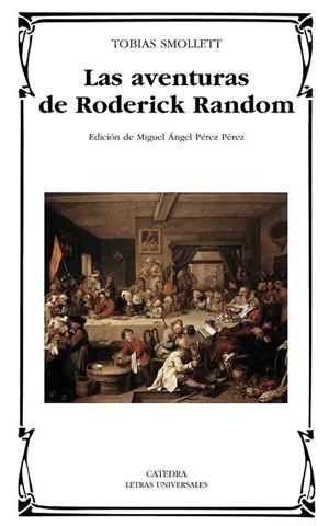 AVENTURAS DE RODERICK RANDOM, LAS | 9788437626581 | SMOLLETT, TOBIAS | Llibreria Drac - Llibreria d'Olot | Comprar llibres en català i castellà online