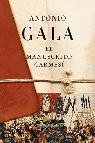 MANUSCRITO CARMESI, EL | 9788408093343 | GALA, ANTONIO | Llibreria Drac - Librería de Olot | Comprar libros en catalán y castellano online