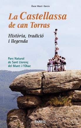 CASTELLASSA DE CAN TORRAS, LA | 9788492811120 | MASO, OSCAR | Llibreria Drac - Llibreria d'Olot | Comprar llibres en català i castellà online