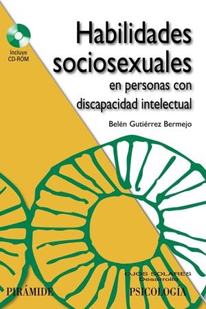 HABILIDADES SOCIOSEXUALES EN PERSONAS CON DISCAPACIDAD INTEL | 9788436823301 | GUTIERREZ, BELEN | Llibreria Drac - Llibreria d'Olot | Comprar llibres en català i castellà online