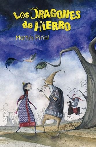 DRAGONES DE HIERRO, LOS | 9788420405841 | PIÑOL, MARTIN | Llibreria Drac - Llibreria d'Olot | Comprar llibres en català i castellà online