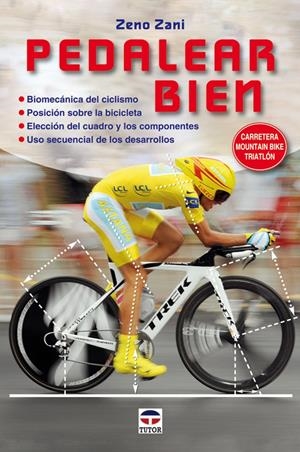 PEDALEAR BIEN | 9788479028244 | ZANI, ZENO | Llibreria Drac - Llibreria d'Olot | Comprar llibres en català i castellà online