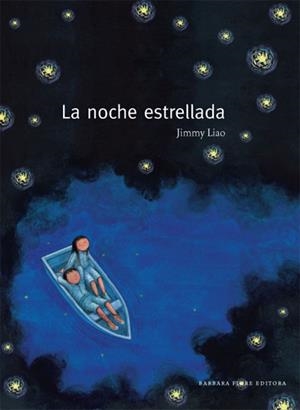 NOCHE ESTRELLADA, LA | 9788493750626 | LIAO, JIMMY | Llibreria Drac - Librería de Olot | Comprar libros en catalán y castellano online