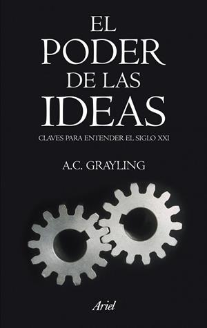 PODER DE LAS IDEAS, EL | 9788434469136 | GRAYLING, A.C. | Llibreria Drac - Llibreria d'Olot | Comprar llibres en català i castellà online