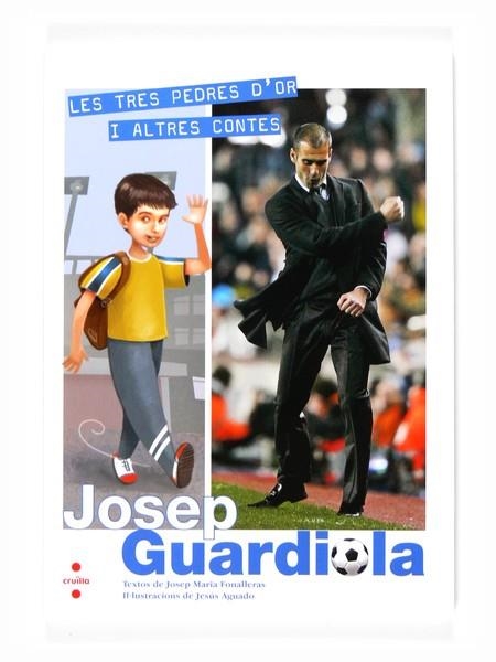 JOSEP GUARDIOLA. LES TRES PEDRES D'OR I ALTRES CONTES | 9788466125406 | FONALLERAS, JOSEP MARIA | Llibreria Drac - Llibreria d'Olot | Comprar llibres en català i castellà online