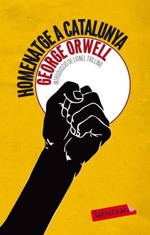 HOMENATGE A CATALUNYA | 9788499301020 | ORWELL, GEORGE | Llibreria Drac - Llibreria d'Olot | Comprar llibres en català i castellà online