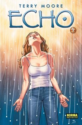 ECHO Nº1 | 9788467901672 | MOORE, TERRY | Llibreria Drac - Llibreria d'Olot | Comprar llibres en català i castellà online