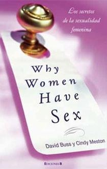 WHY WOMEN HAVE SEX | 9788466641470 | BUSS, DAVID; MESTON, CINDY | Llibreria Drac - Llibreria d'Olot | Comprar llibres en català i castellà online