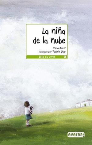 NIÑA DE LA NUBE, LA | 9788444144443 | ABRIL, PACO | Llibreria Drac - Llibreria d'Olot | Comprar llibres en català i castellà online