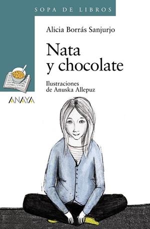 NATA Y CHOCOLATE | 9788466793018 | BORRÁS, ALICIA | Llibreria Drac - Llibreria d'Olot | Comprar llibres en català i castellà online