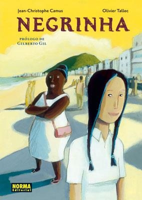 NEGRINHA | 9788467900989 | CAMUS, JEAN CHRISTOPHE; TALLEC, OLIVIER | Llibreria Drac - Llibreria d'Olot | Comprar llibres en català i castellà online