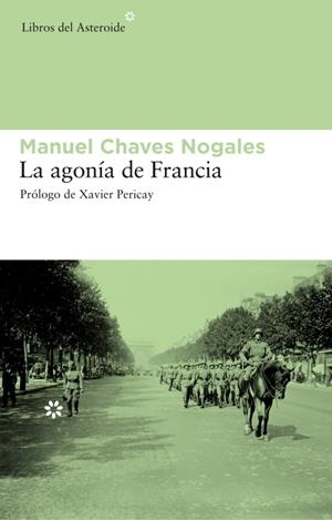 AGONIA DE FRANCIA, LA | 9788492663217 | CHAVES, MANUEL | Llibreria Drac - Llibreria d'Olot | Comprar llibres en català i castellà online