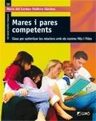 MARES I PARES COMPETENTS | 9788478279050 | VALDIVIA, MARIA DEL CARMEN | Llibreria Drac - Librería de Olot | Comprar libros en catalán y castellano online